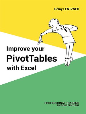 cover image of Improve your PivotTables with Excel